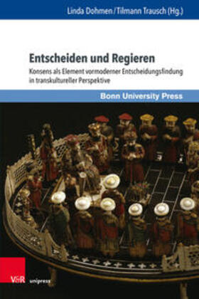 Dohmen / Trausch / Büma | Entscheiden und Regieren | Buch | 978-3-8471-1090-3 | sack.de