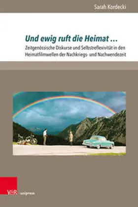 Kordecki |  Und ewig ruft die Heimat … | Buch |  Sack Fachmedien