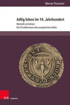 Paravicini |  Adlig leben im 14. Jahrhundert | Buch |  Sack Fachmedien
