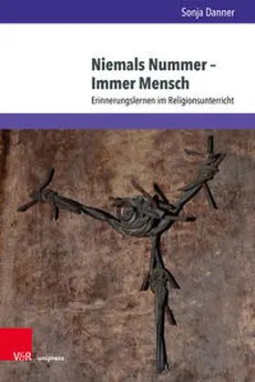 Danner |  Niemals Nummer – Immer Mensch | Buch |  Sack Fachmedien