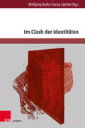 Brylla / Lipinski / Lipinski |  Im Clash der Identitäten | Buch |  Sack Fachmedien