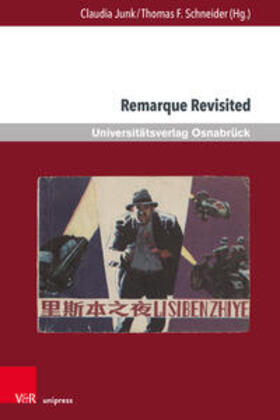 Junk / Schneider / Cadeddu | Remarque Revisited | Buch | 978-3-8471-1200-6 | sack.de