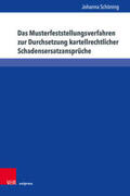 Schöning |  Das Musterfeststellungsverfahren zur Durchsetzung kartellrechtlicher Schadensersatzansprüche | Buch |  Sack Fachmedien