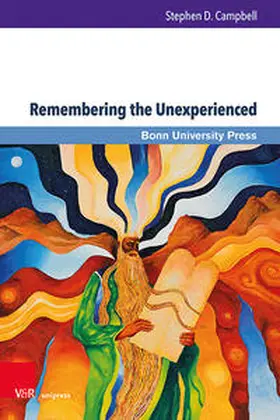 Campbell |  Remembering the Unexperienced | Buch |  Sack Fachmedien