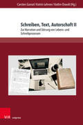 Gansel / Lehnen / Oswalt |  Schreiben, Text, Autorschaft 02 | Buch |  Sack Fachmedien