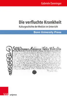Danninger |  Die verfluchte Krankheit | Buch |  Sack Fachmedien