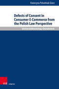 Poludniak-Gierz / Poludniak-Gierz |  Poludniak-Gierz, K: Defects of Consent in Consumer E-Co | Buch |  Sack Fachmedien