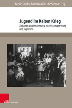 Baader / Kenkmann |  Jugend im Kalten Krieg | Buch |  Sack Fachmedien