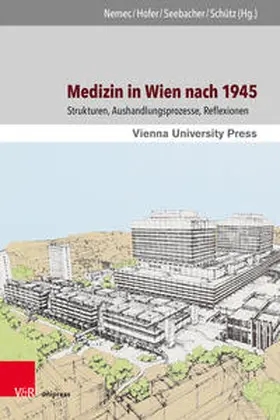 Nemec / Hofer / Seebacher |  Medizin in Wien nach 1945 | Buch |  Sack Fachmedien