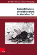 Wojno-Owczarska / Wolting |  Grenzerfahrungen und Globalisierung im Wandel der Zeit | Buch |  Sack Fachmedien