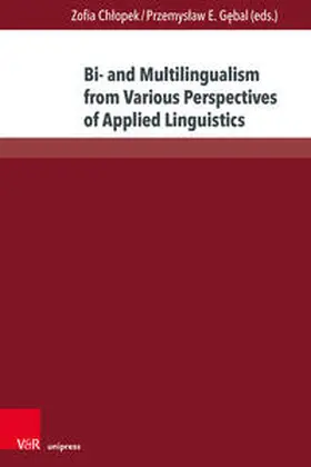 Chlopek / Chlopek / Gebal | Bi- and Multilingualism from Various Perspectives of Applied Linguistics | Buch | 978-3-8471-1429-1 | sack.de