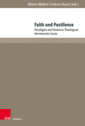 Melloni / Ruozzi / Cadeddu |  Faith and Pestilence | Buch |  Sack Fachmedien