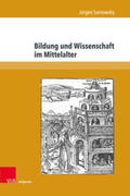 Sarnowsky |  Bildung und Wissenschaft im Mittelalter | Buch |  Sack Fachmedien