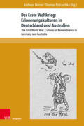 Dorrer / Petraschka |  Der Erste Weltkrieg: Erinnerungskulturen in Deutschland und Australien | Buch |  Sack Fachmedien