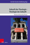 Heil / Schellenberg |  Zukunft der Theologie - Theologie der Zukunft | Buch |  Sack Fachmedien