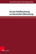 Kubacki / Sulikowski |  Von der Fachübersetzung zur literarischen Übersetzung | Buch |  Sack Fachmedien