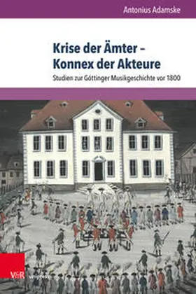 Adamske |  Krise der Ämter - Konnex der Akteure | Buch |  Sack Fachmedien