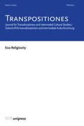 Godlewicz-Adamiec / Piszczatowski / Kociumbas |  TRANSPOSITIONES 2024 Vol. 3, Issue 1: Eco-Religiosity | Buch |  Sack Fachmedien