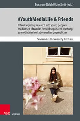 Reichl / Smit |  #YouthMediaLife & Friends | Buch |  Sack Fachmedien