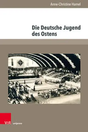 Hamel |  Die Deutsche Jugend des Ostens | Buch |  Sack Fachmedien