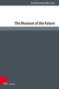 Murr |  The Museum of the Future | Buch |  Sack Fachmedien
