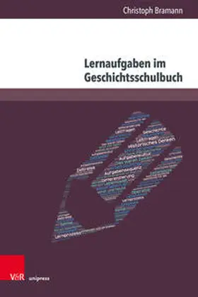 Bramann |  Lernaufgaben im Geschichtsschulbuch | Buch |  Sack Fachmedien