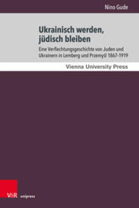 Gude |  Ukrainisch werden, jüdisch bleiben | Buch |  Sack Fachmedien