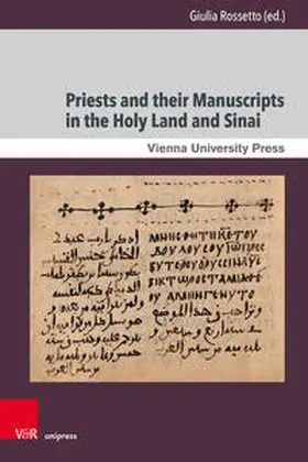 Rossetto |  Priests and their Manuscripts in the Holy Land and Sinai | Buch |  Sack Fachmedien