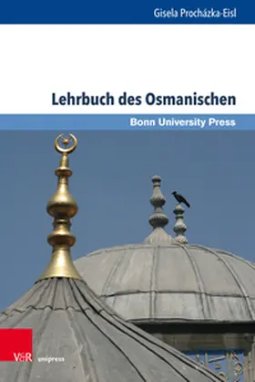 Procházka-Eisl |  Lehrbuch des Osmanischen | Buch |  Sack Fachmedien