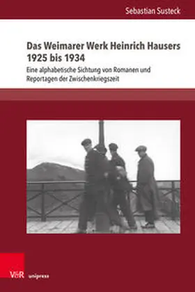Susteck |  Das Weimarer Werk Heinrich Hausers 1925 bis 1934 | Buch |  Sack Fachmedien