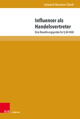 Oonk | Influencer als Handelsvertreter | Buch | 978-3-8471-1783-4 | sack.de
