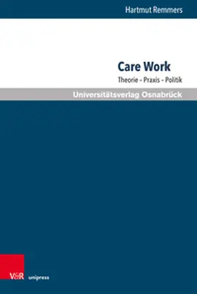 Remmers |  Care Work | Buch |  Sack Fachmedien