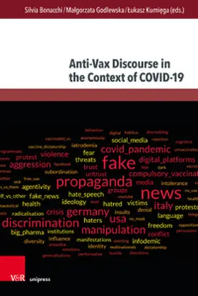Bonacchi / Godlewska / Kumiega |  Anti-Vax Discourse in the Context of COVID-19 | Buch |  Sack Fachmedien