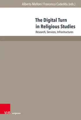 Melloni / Cadeddu |  The Digital Turn in Religious Studies | Buch |  Sack Fachmedien