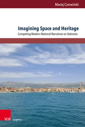 Czerwinski / Czerwinski | Imagining Space and Heritage | Buch | 978-3-8471-1901-2 | www.sack.de