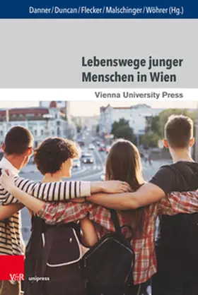 Danner / Duncan / Flecker |  Lebenswege junger Menschen in Wien | Buch |  Sack Fachmedien