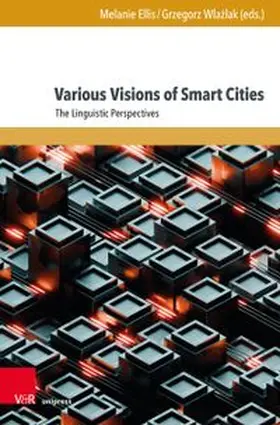 Ellis / Wlazlak |  Various Visions of Smart Cities | Buch |  Sack Fachmedien