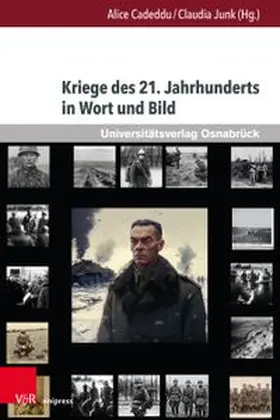 Cadeddu / Junk | Kriege des 21. Jahrhunderts in Wort und Bild | Buch | 978-3-8471-2075-9 | www.sack.de