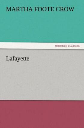 Crow |  Lafayette | Buch |  Sack Fachmedien