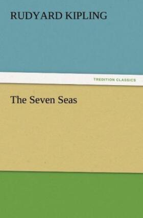 Kipling |  The Seven Seas | Buch |  Sack Fachmedien