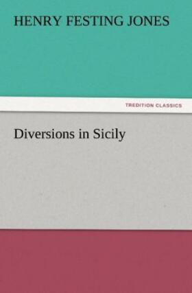 Jones |  Diversions in Sicily | Buch |  Sack Fachmedien