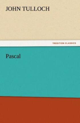 Tulloch |  Pascal | Buch |  Sack Fachmedien