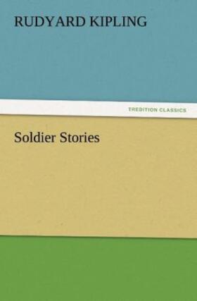 Kipling |  Soldier Stories | Buch |  Sack Fachmedien