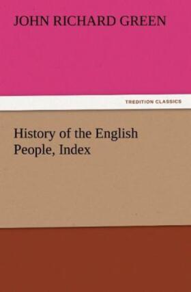 Green |  History of the English People, Index | Buch |  Sack Fachmedien