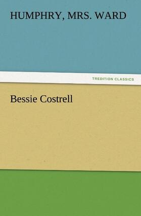 Ward |  Bessie Costrell | Buch |  Sack Fachmedien