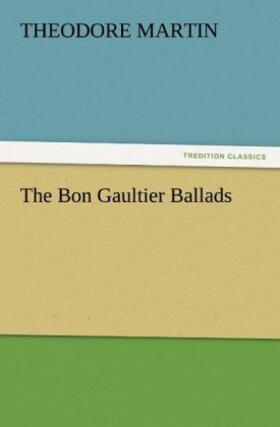 Martin |  The Bon Gaultier Ballads | Buch |  Sack Fachmedien