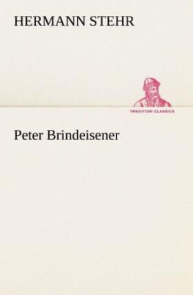 Stehr |  Peter Brindeisener | Buch |  Sack Fachmedien