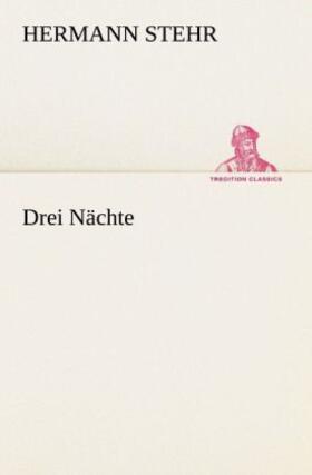 Stehr |  Drei Nächte | Buch |  Sack Fachmedien