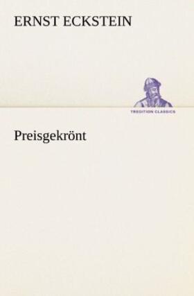 Eckstein |  Preisgekrönt | Buch |  Sack Fachmedien