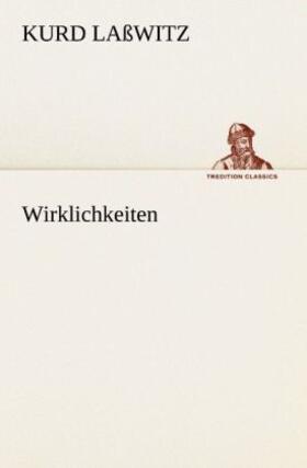 Laßwitz |  Wirklichkeiten | Buch |  Sack Fachmedien